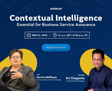 Contextual Intelligence Essential for Business Service Assurance